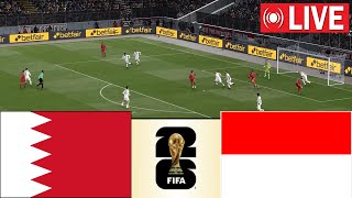 🔴 INDONESIA VS BAHRAIN LIVE STREAM   FIFA WORLD CUP 2026 AFC ASIAN QUALIFIERS [upl. by Odravde]