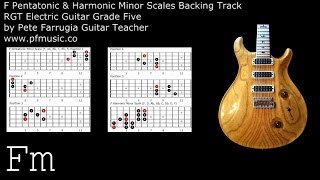 Guitar Backing Track F Pentatonic amp Harmonic Minor Scales  Grade Five [upl. by Lawtun]