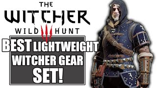 Witcher 3  UPDATED GUIDE HOW to Get the Best Lightweight Gear SET CAT Witcher School Gear [upl. by Banerjee610]