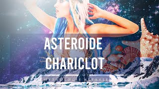 MYTHOLOGIE ASTRALE DE CHARICLO  LA FEMME DE CHIRON [upl. by Ekralc]