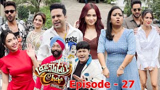 Laughter Chefs Unlimited Entertainment  Episode 27  Season 01  On Set Masti [upl. by Akina764]