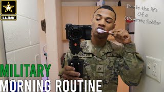 Military Morning Routine  Day in the Life of a Army Soldier [upl. by Cowden3]