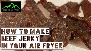 HOW TO MAKE BEEF JERKY IN YOUR AIR FRYER OR OVEN [upl. by Fuller]