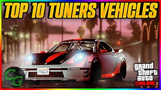 Top 10 Tuner Cars in GTA 5 Online The Ultimate Ride Guide [upl. by Koller]