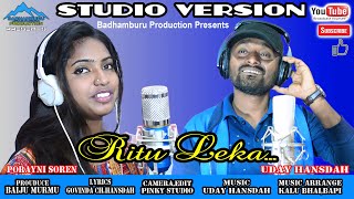 RITU LEKAM BODOLENA  PORAYNI SOREN amp UDAY HANSDAH  NEW SANTALI STUDIO VERSION 2020 [upl. by Joycelin47]