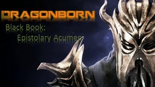 Black Book Epistolary Acumen  Skyrim Dragonborn DLC [upl. by Virge]