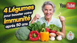 4 légumes puissant pour renforcer votre système immunitaire après 50 ans [upl. by Cobb]