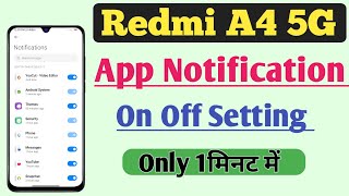 Redmi A4 5G Me App Notification On Off Setting Kaise Kare  Apps Notification Setting [upl. by Eittah40]