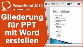 Gliederung in Powerpoint erstellen mit MS Office Word 2010  carinkocom [upl. by Eecram]