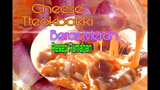 Cheese TteokBOKKI BERAS MERAHDari BerasKoreanstreetFoodriCeCakeTteobokki [upl. by Bloom]