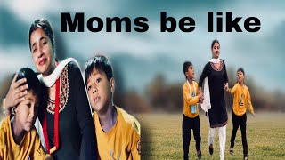 Moms be like  Smarika Samarika Dhakal Jvisjvin  Funny video [upl. by Xuaegram]