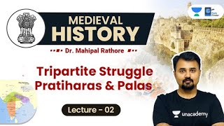 L2 The Palas and Gurjara Pratiharas l Tripartite Struggle l Medieval History by Dr Mahipal Rathore [upl. by Netnert]