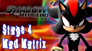 ▶ INTERACTIVE ◀ Shadow the Hedgehog  Stage 44  Mad Matrix  Hero [upl. by Hassi]