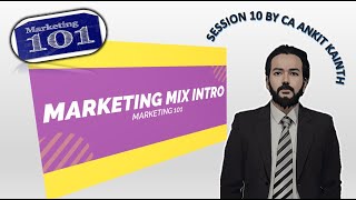 session 10 market mix introduction marketingconcepts 11th 12th marketing 101 cbse ncert english [upl. by Htebazileyram]