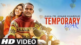 Temporary Pyar Full Video Song Darling Umra Da Wada Kar le Kaka New Punjabi Song 2020  AnjaliArora [upl. by Dinny]