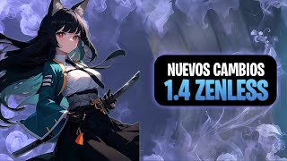 ⚠️NUEVOS CAMBIOS EN LA VERSIÓN 14 DE ZENLESS ZONE ZERO  Leaks Zzz [upl. by Elison288]