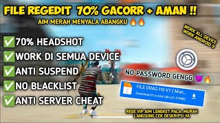 FILE REGEDIT GACOR V1 SUPPORT ALL ANDROID  ALL FF MAXORI ‼️ [upl. by Payne323]