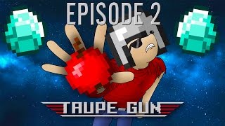 Taupe Gun 5 JE SUIS LE PIRE   2 [upl. by Etnod]