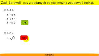 Własności trójkąta  Czy z podanych boków zbudujemy trójkąt  Matfiz24pl [upl. by Narton]