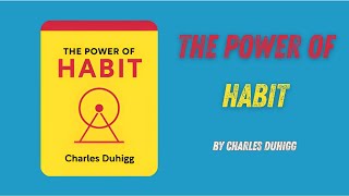 The Power of Habit By Charles Duhigg [upl. by Melania]