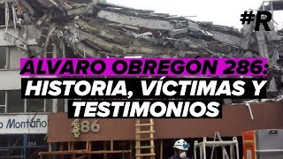 Sismo CDMX 2017 Historia testimonios y víctimas de Álvaro Obregón 286  19S [upl. by Cavan]