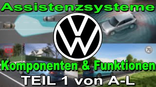 Volkswagen Assistenzsysteme Teil 1 von AL  VW Komponenten und Funktionen Erklärt [upl. by Yewed]