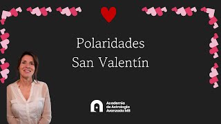 Polaridades San Valentín [upl. by Roswell]