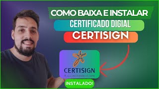 COMO BAIXAR E INSTALAR CERTIFICADO CERTISIGN [upl. by Oni]