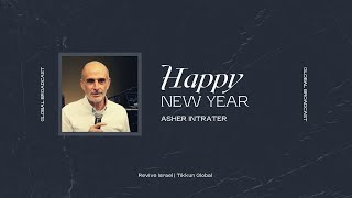 Happy New Year  Asher Intrater  Revive Israel Global Broadcast [upl. by Nedrud]