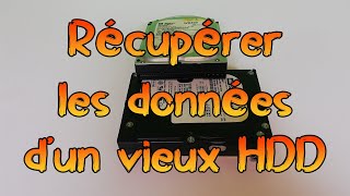 🔧RÉCUPÉRER LES DONNÉES DUN VIEUX HDD🔧 [upl. by Airotcivairam240]