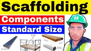 Scaffolding Components Size as per OSHA  Scaffolding Component name  Scaffold parts amp their use [upl. by Etheline999]