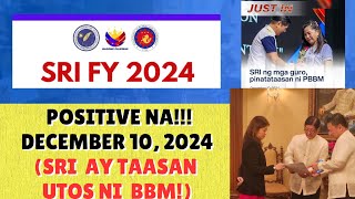 SRI 2024 Positive na Kailan at Magkano [upl. by Atires]