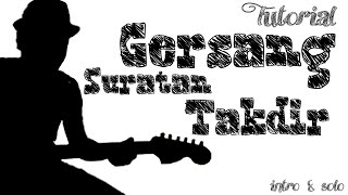 Gersang  Suratan Takdir guitar intro amp solo tutorial by Bee Rizal [upl. by Ynehteb608]