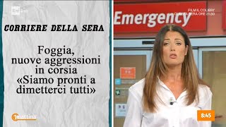 Aggressione a medici e infermieri  Unomattina 11092024 [upl. by Saravat]