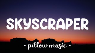 Skyscraper  Demi Lovato Lyrics 🎵 [upl. by Ahsauqal]