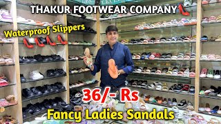 Fancy Ladies Sandals 36 Rs  TFC AGRA 🌴  Ladies Footwear Wholesale Market In Agra  Agras No 1 [upl. by Bert507]