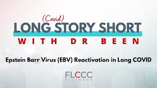 Epstein Barr Virus EBV Reactivation in Long COVID [upl. by Vogel]