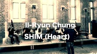 IlRyun Chung  SHIM Heart for haegeum ajaeng and ensemble [upl. by Chaves651]