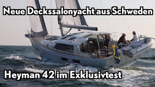 Die Rivalin Neue Deckssalonyacht aus Schweden  Heyman 42 im Exklusivtest [upl. by Romine]