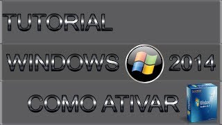 Tutorial Como Ativar o windows 7Vista Todas Versões32 e 64bits FUNCIONAL2015 [upl. by Fatima]