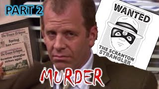 Toby is the Scranton Strangler PART 2  The Office CONSPIRACY THEORY Fixed and Full Proof [upl. by Giarc572]