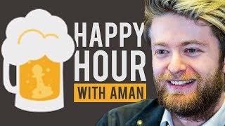 Aman Hambleton  Yasser Seirawan  Happy Hour 3 [upl. by Ilaw981]