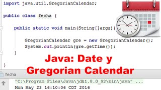 La clase Date y Gregorian Calendar Java ejemplos [upl. by Eudosia459]