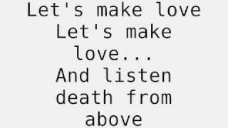 CSS  Lets make love and listen death from above lyrics [upl. by Yregerg]