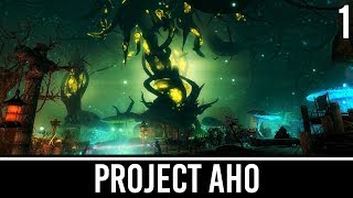 Skyrim Mods Project AHO  Part 1 [upl. by Aterg]