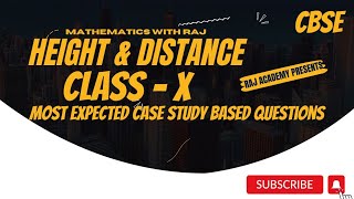 HEIGHT AND DISTANCECASE STUDY 3 CLASS XMOST EXPECTED CASE STUDY FOR CBSE BOARD EXAM 2024 [upl. by Ainniz912]