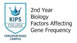 Factors affecting gene frequency  2nd Year Biology [upl. by Gagliano]