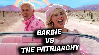 BARBIE Smashes The Box Office amp The Patriarchy [upl. by Aeslehs]