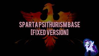 Sparta Psithurism Base Fixed Version Reupload [upl. by Enyale309]