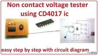 How to make non contact voltage tester using CD4017 ic  easy step by step [upl. by Ylecara]